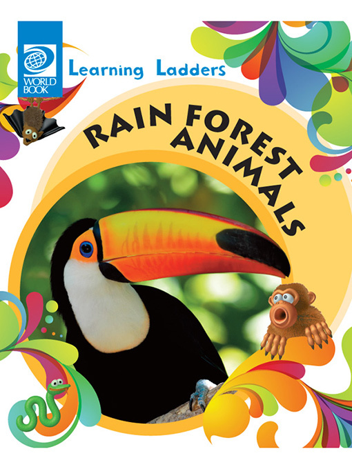 Title details for Rain Forest Animals by World Book - Available